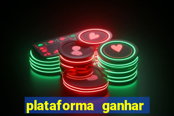 plataforma ganhar dinheiro jogando